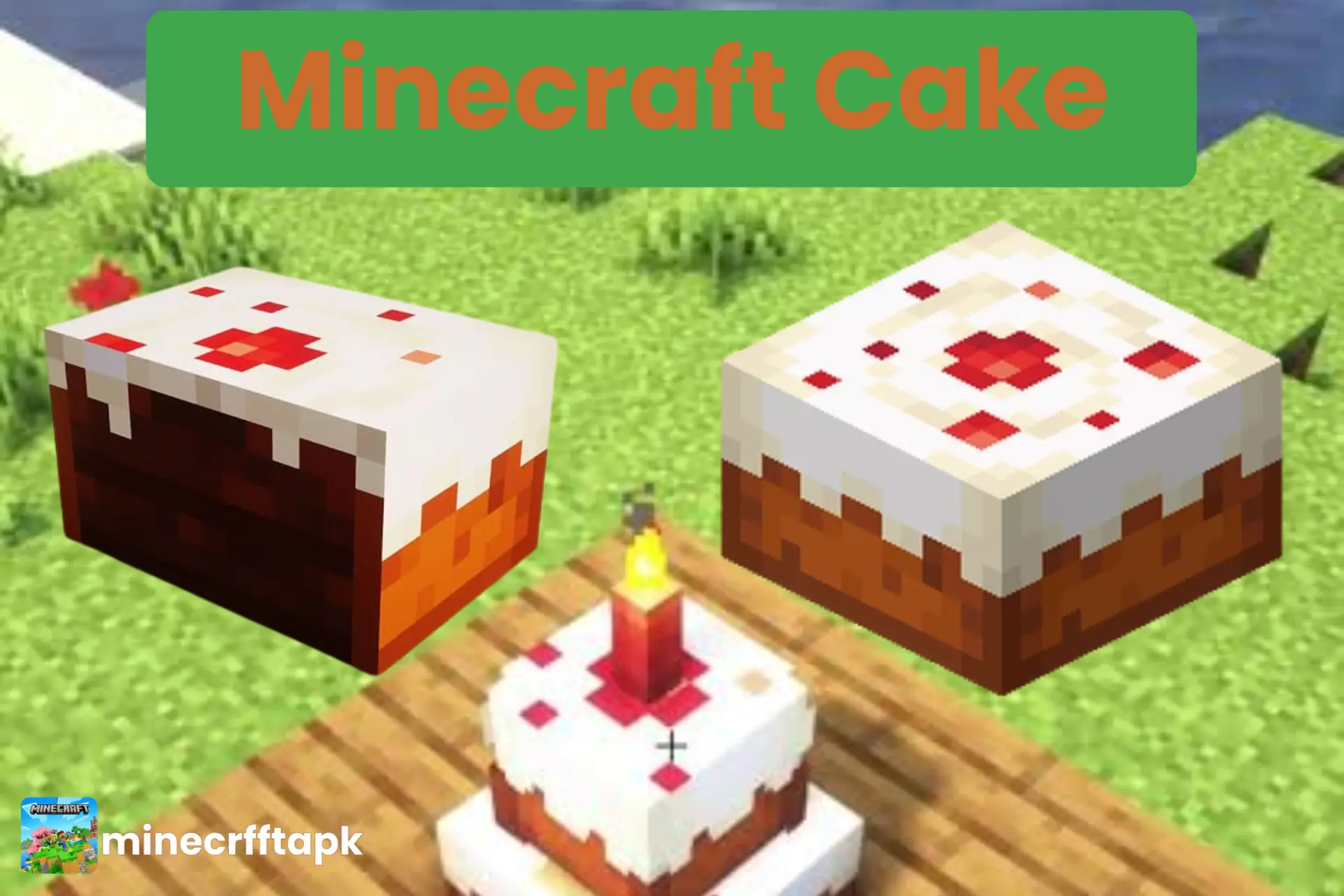 Minecraft Cake